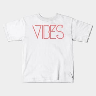 VIBES Kids T-Shirt